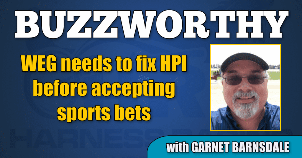 WEG needs to fix HPI before accepting sports bets