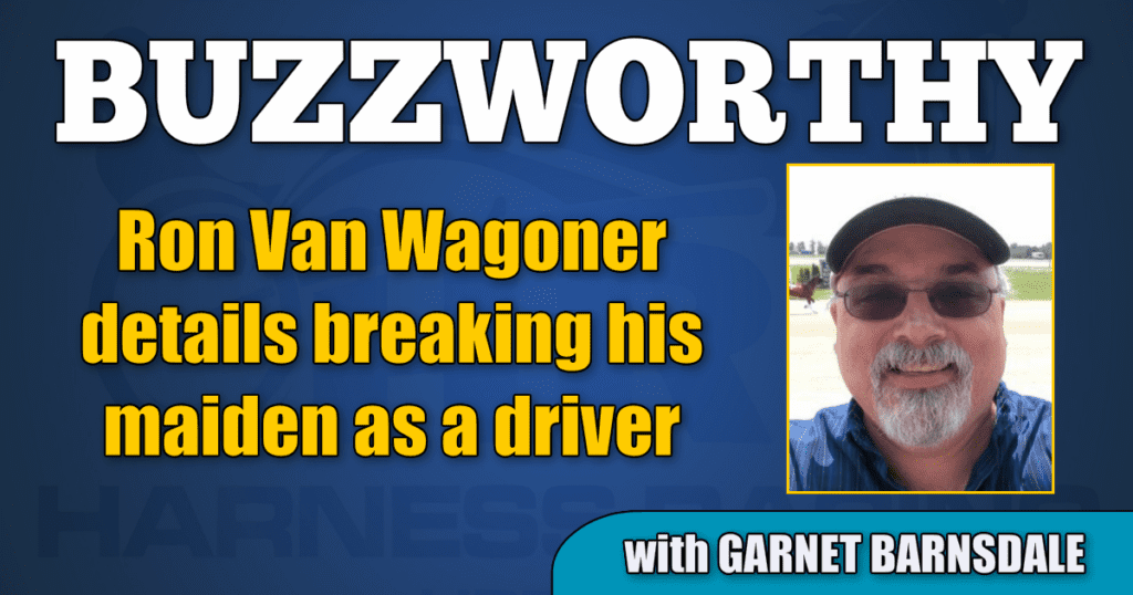 Ron Van Wagoner details breaking his maiden as a driver