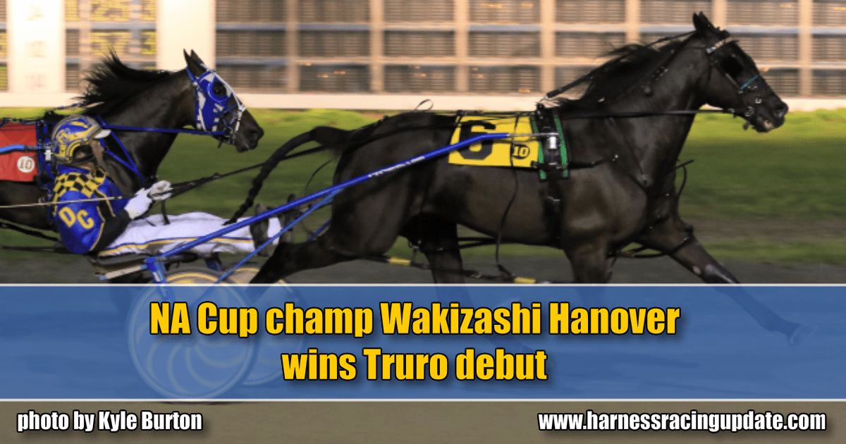 North America Cup champ Wakizashi Hanover wins Truro debut Harness