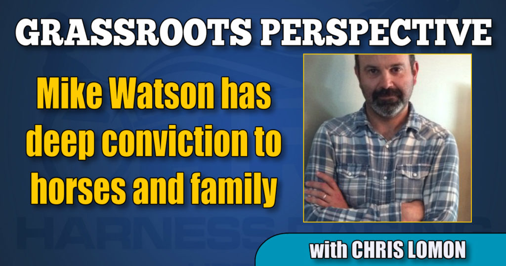 Mike Watson has deep conviction to horses and family