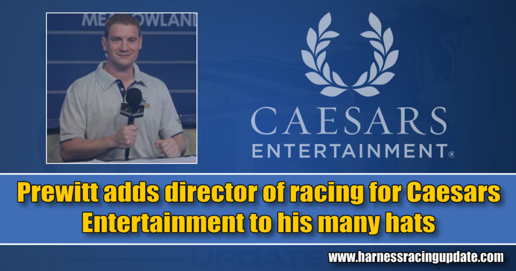 Prewitt adds director of racing for Caesars Entertainment to his many hats