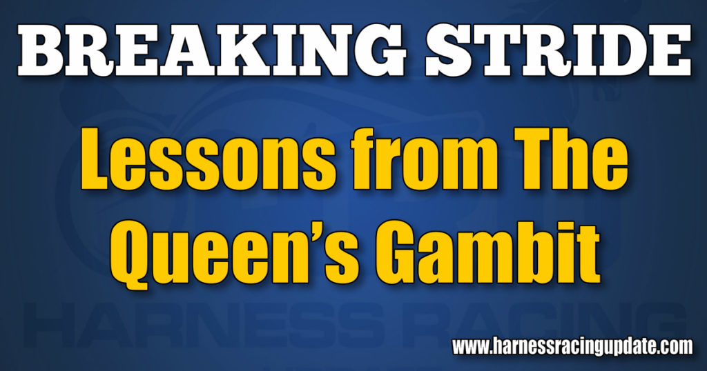 Lessons from The Queen’s Gambit