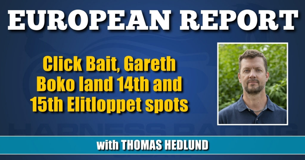 Click Bait, Gareth Boko land 14th and 15th Elitloppet spots