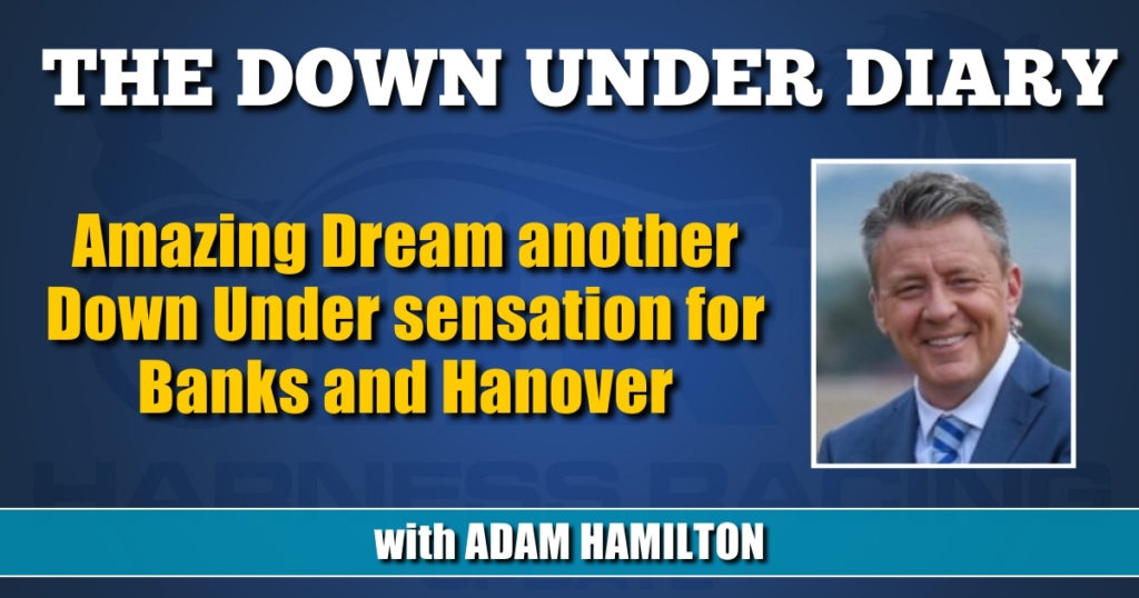 Amazing Dream another Down Under sensation for Banks and Hanover