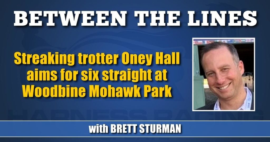 Streaking trotter Oney Hall aims for six straight at Woodbine Mohawk Park