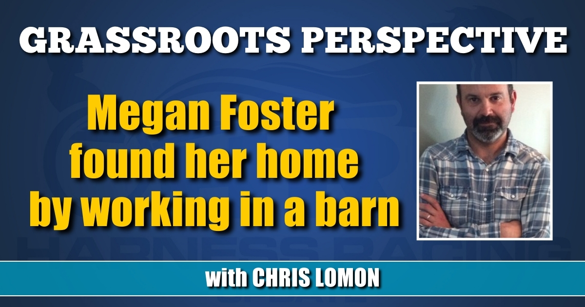 Megan Foster found her home by working in a barn