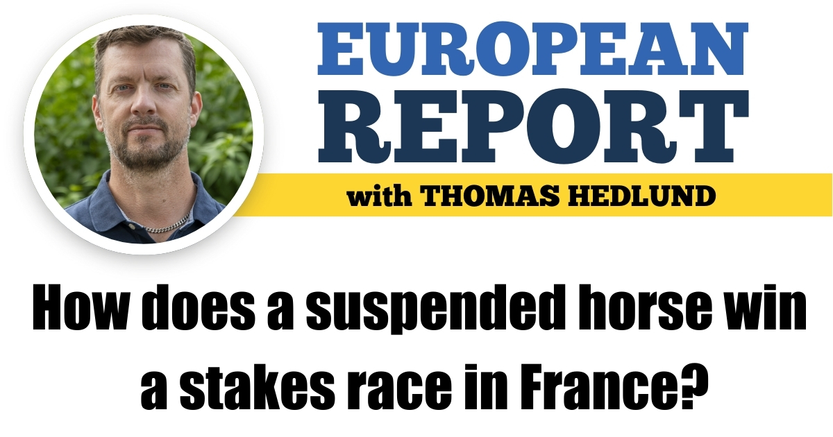 How does a suspended horse win a stakes race in France?