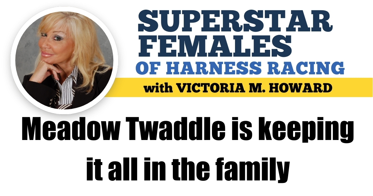 Meadow Twaddle is keeping it all in the family