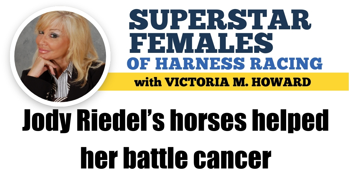 Jody Riedel’s horses helped her battle cancer