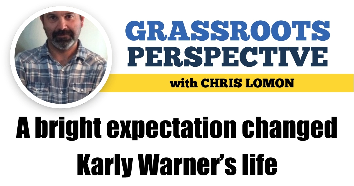 A bright expectation changed Karly Warner’s life