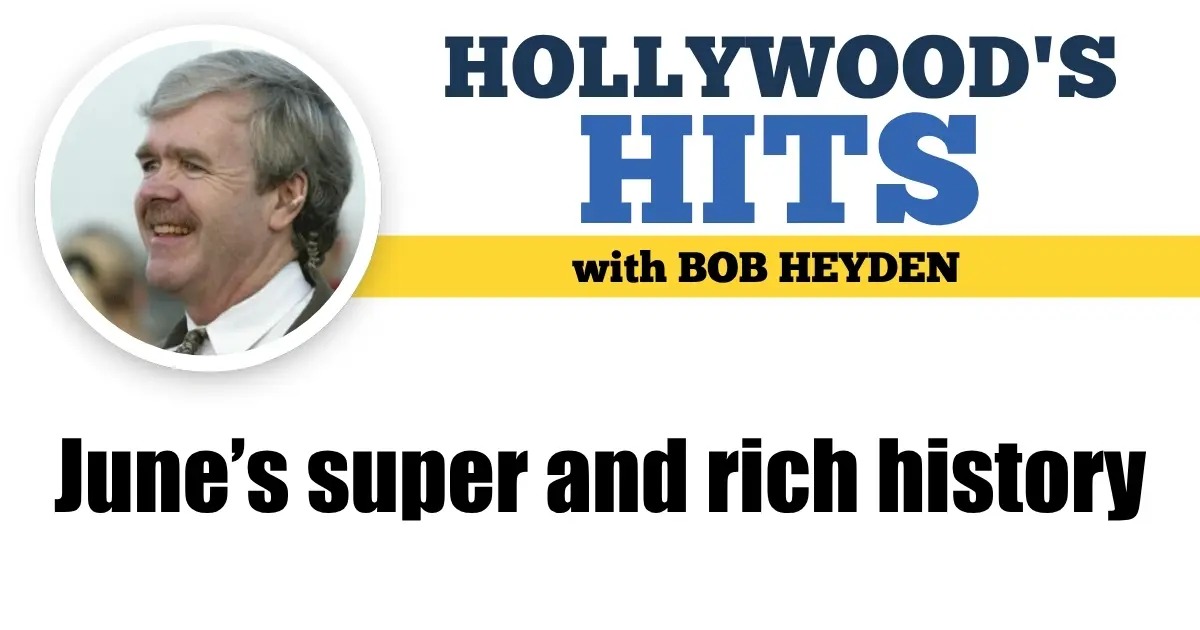 June’s super and rich history
