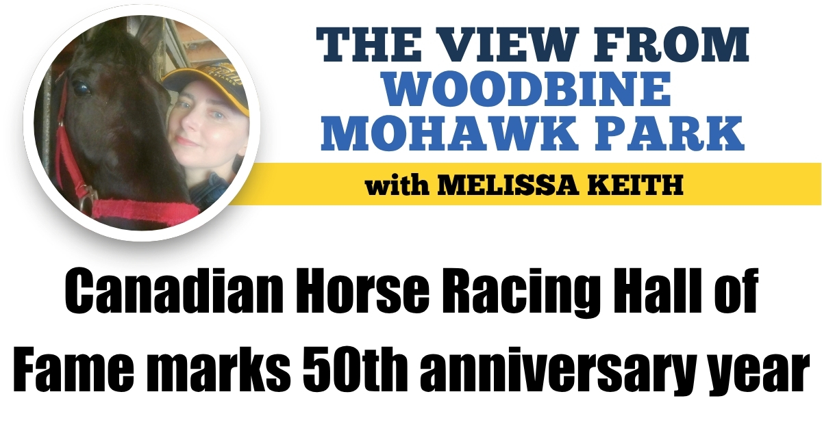 Canadian Horse Racing Hall of Fame marks 50th anniversary year