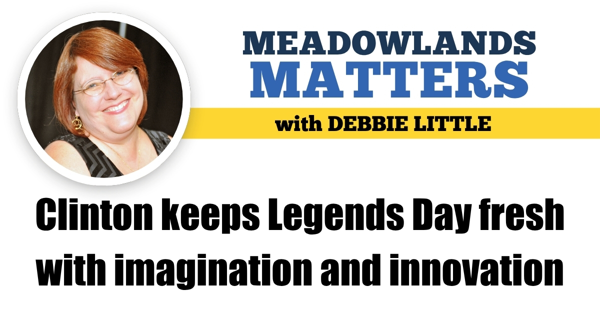 Clinton keeps Legends Day fresh with imagination and innovation