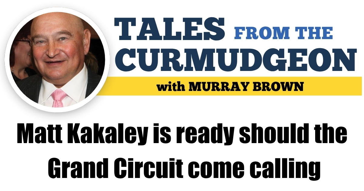 Matt Kakaley is ready should the Grand Circuit come calling