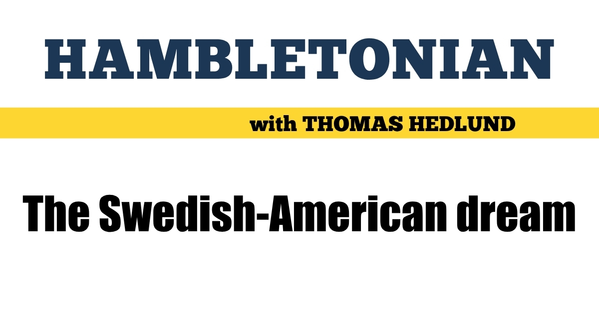 The Swedish-American dream