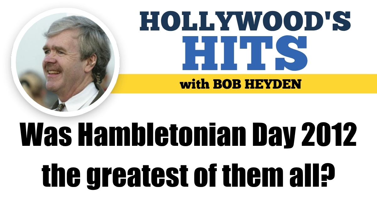 Was Hambletonian Day 2012 the greatest of them all?